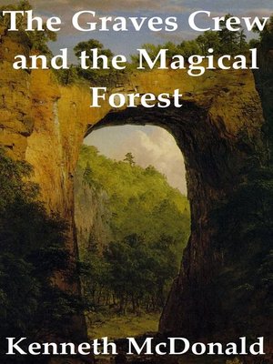 cover image of The Graves Crew and the Magical Forest